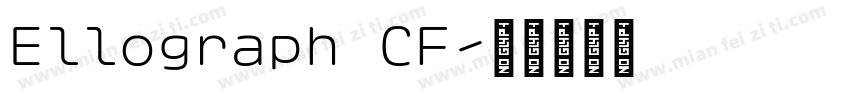 Ellograph CF字体转换